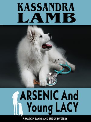 cover image of Arsenic and Young Lacy